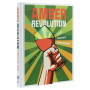 Книга Amber Revolution. Як світ закохався в оранжеве вино - Саймон Вулф, Раян Опаз Yakaboo Publishing (9786177544493)