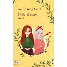 Книга Little Women. Part 2 - Louisa May Alcott Фоліо (9789660393738)