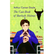 Книга The Case-Book of Sherlock Holmes - Arthur Conan Doyle Фоліо (9789660397026)