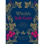 Книга Witch's Self-Care. Книга магії для сучасної відьми про турботу та догляд за тілом і духом BookChef (9786175483329)