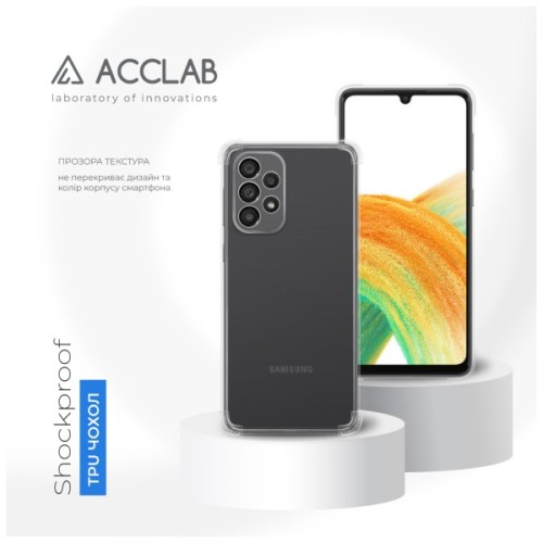 Чохол до мобільного телефона ACCLAB ShockProof Samsung Galaxy A33 5G Transparent (1283126553882)
