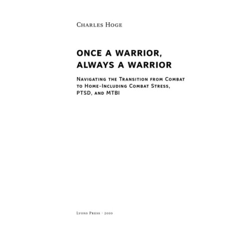 Книга Одного разу воїн - воїн назавжди. Як повернутися до звичного життя після бойових дій - Чарльз Го Наш Формат (9786178277734)
