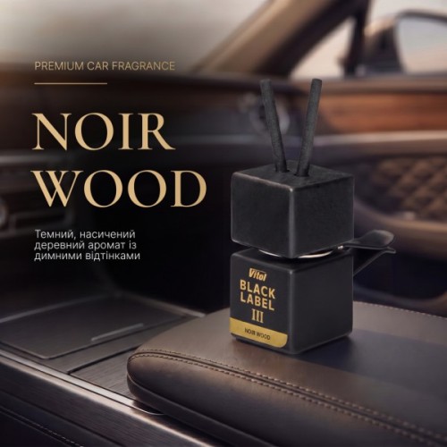 Ароматизатор для автомобіля Vitol Black Label Noir Wood III 8мл (V230403)