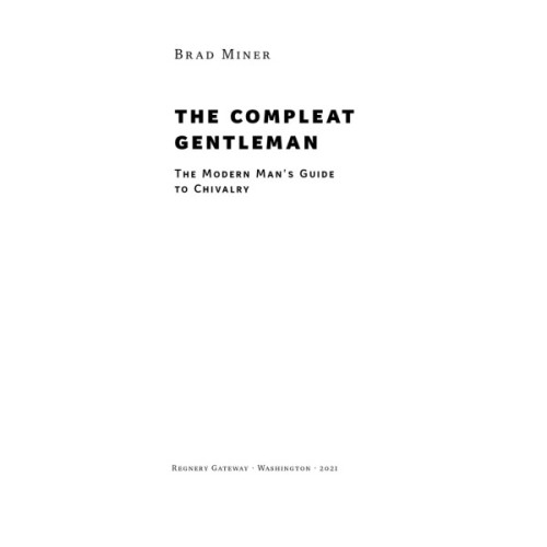 Книга Досконалий джентльмен: Путівник з лицарства для сучасних чоловіків - Бред Майнер Наш Формат (9786178115128)
