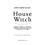 Книга House Witch. Повний путівник зі створення магічного простору для оселі й домашнього вогнища BookChef (9786175485286)
